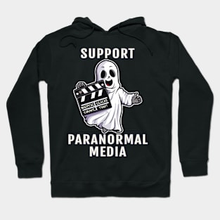 Support Paranormal Media Hoodie